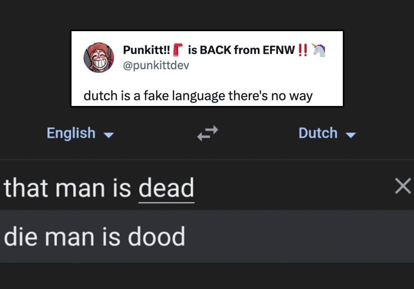 14 Hilarious Examples of Dutch Not Sounding Like a Real Language