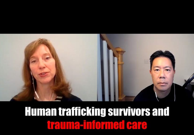 Human Trafficking Survivors and Trauma-Informed Care